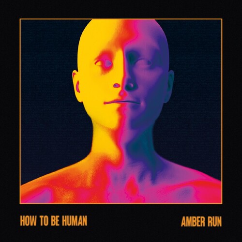 Amber Run: How To Be Human -LP