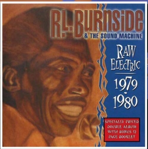 R.L. Burnside: Raw Electric: 1970-1980 -LP
