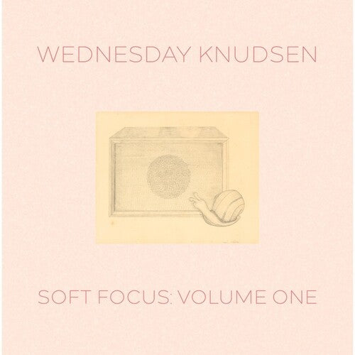 Wednesday Knudsen: Soft Focus, Vol. 1 -LP
