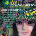Jon Hendricks: Salud! Joao Gilberto -LP