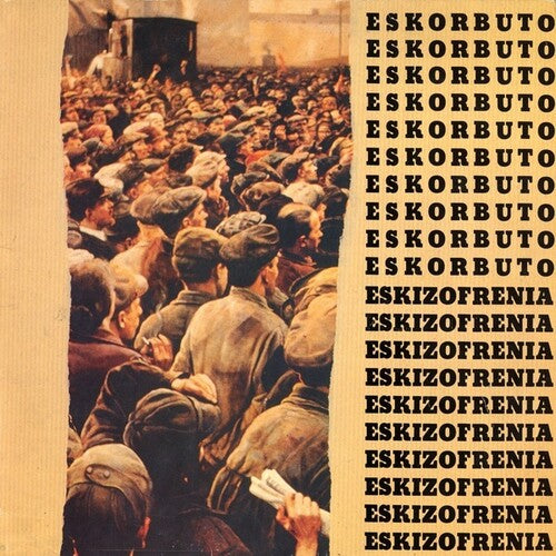 Eskorbuto: Eskizofrenia -LP