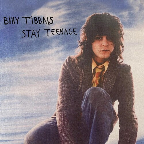 Billy Tibbals: Stay Teenage -LP