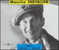 Maurice Chevalier: Vol. 1-Maurice Chevalier-1919-30 - CD
