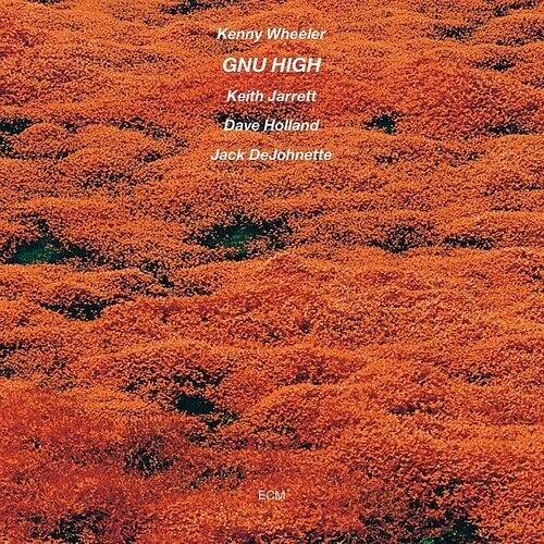 Kenny Wheeler: Gnu High -LP