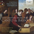 Renato Criscuolo: 17th-Century Music for Canto & Basso - COMPACT DISCS