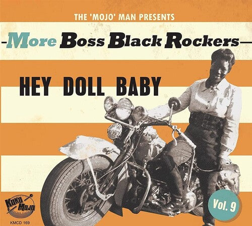 Various Artists: More Boss Black Rockers 9: Hey Doll Baby (Various Artists) - COMPACT DISCS
