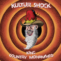 Kultur Shock: King / Country Mohammed - 7-INCH SINGLE