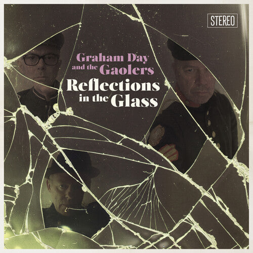 Graham Day & the Gaolers: Reflections In The Glass -LP