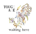 Tough Age: Waiting Here - (VINYL LP)