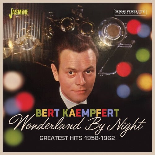 Bert Kaempfert: Wonderland By Night: Greatest Hits 1958-1962 - CD