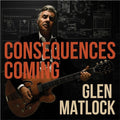 Glen Matlock: Consequences Coming - (VINYL LP)