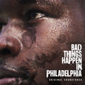 Bad Things Happen in Philadelphia - O.S.T.: Bad Things Happen In Philadelphia (Original Soundtrack) - COMPACT DISCS
