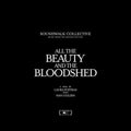 Soundwalk Collective: All The Beauty And The Bloodshed - (VINYL LP)
