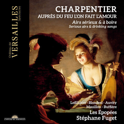 Stephane Fuget: Aupres Du Feu L'on Fait L'amour - Serious Airs - CD