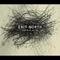 Exit North: Anyway Still -LP