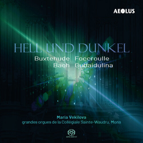 Maria Vekilova: Hell Und Dunkel - SUPER-AUDIO CD