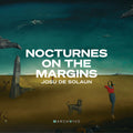 Solaun: Nocturnes on the Margins - COMPACT DISCS