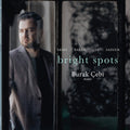 Burak Cebi: Bright Spots -LP