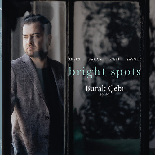 Burak Cebi: Bright Spots -LP