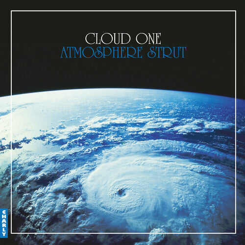 Cloud One: Atmosphere Strut -LP