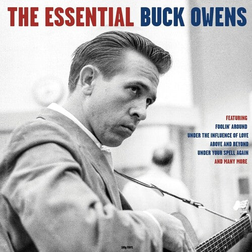 Buck Owens: Essential Buck Owens - 180gm Vinyl -LP