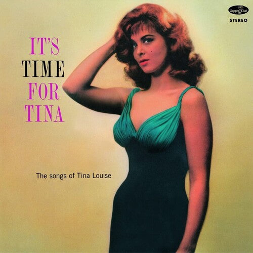 Tina Louise: It's Time For Tina: The Songs Of Tina Louise - Limited 180-Gram Vinyl with Bonus Track -LP