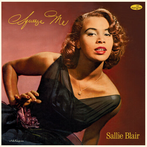 Sallie Blair: Squeeze Me - Limited 180-Gram Vinyl with Bonus Tracks -LP