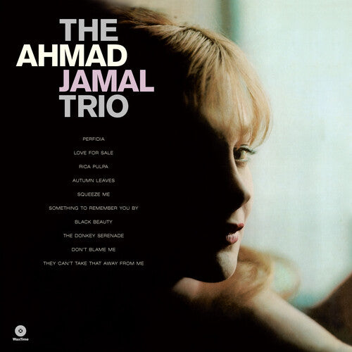 Ahmad Jamal Trio: Ahmad Jamal Trio - Limited 180-Gram Vinyl with Bonus Tracks -LP