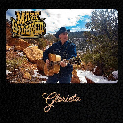 Matt Hillyer: Glorieta -LP