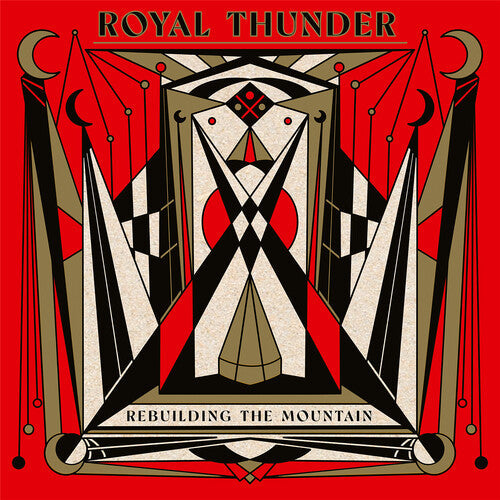 Royal Thunder: Rebuilding The Mountain -LP