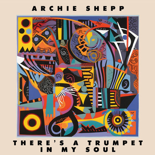 Archie Shepp: There's a Trumpet in My Soul -LP
