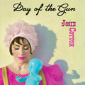 Josie Cotton: Day Of The Gun - COMPACT DISCS