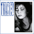 Tracie: Souls On Fire: The Recordings 1983-1986 - 4CD+DVD - COMPACT DISCS
