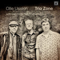 Ollie Usiskin: Trio Zone - COMPACT DISCS
