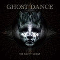 Ghost Dance: Silent Shout - CD
