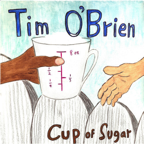 Tim O'Brien: Cup of Sugar - (VINYL LP)