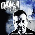 Dan Vapid and the Cheats: Welcome To Dystopia - CD