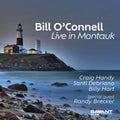 Bill O'Connell: Live in Montauk - COMPACT DISCS