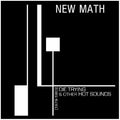 New Math: Die Trying & Other Hot Sounds (1979-1983) -LP