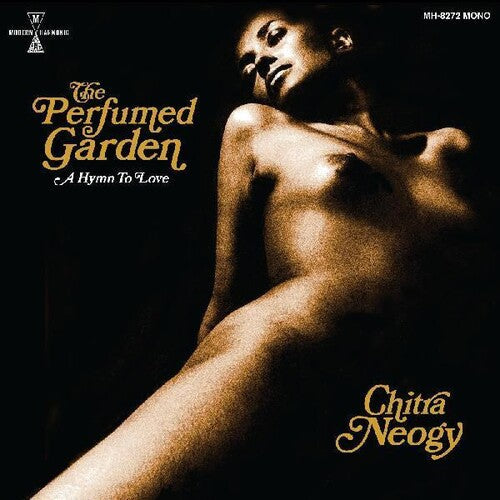 Chitra Neogy: The Perfumed Garden - CD