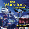 The Vibrators: Mars Casino -LP