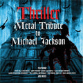 Various Artists: Thriller: A Metal Tribute To Michael Jackson (Various Artists) -LP