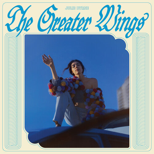 Julie Byrne: The Greater Wings - Sky Blue -LP