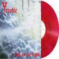 Trouble: Run To The Light -LP