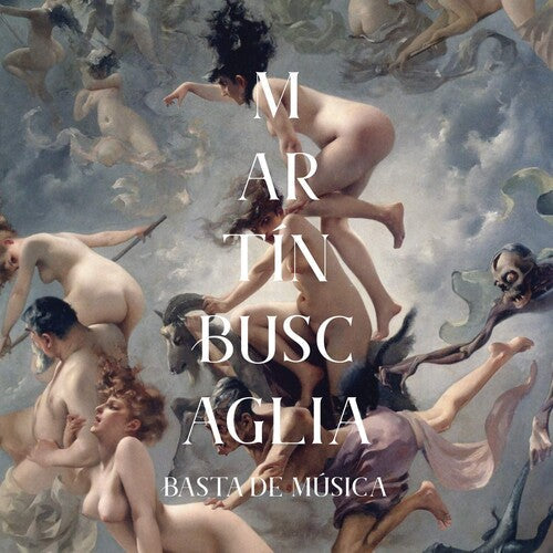 Martin Buscaglia: Basta De Musica -LP