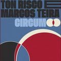 Risco, Ton / Teira, Marcos: Circum - CD