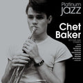 Chet Baker: Platinum Jazz - Silver Vinyl -LP