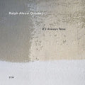 Ralph Alessi: It's Always Now -LP