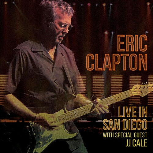 Eric Clapton: Live In San Diego (with Special Guest JJ Cale) -LP