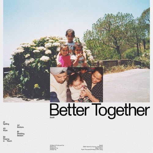 Baalti: Better Together - 12-INCH SINGLE